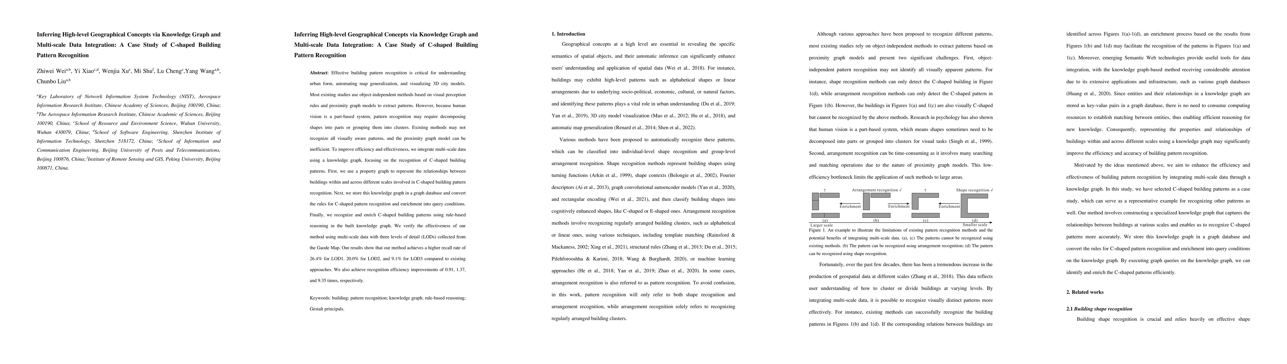 Thumbnail for Inferring High-level Geographical Concepts via Knowledge Graph and
  Multi-scale Data Integration: A Case Study of C-shaped Building Pattern
  Recognition