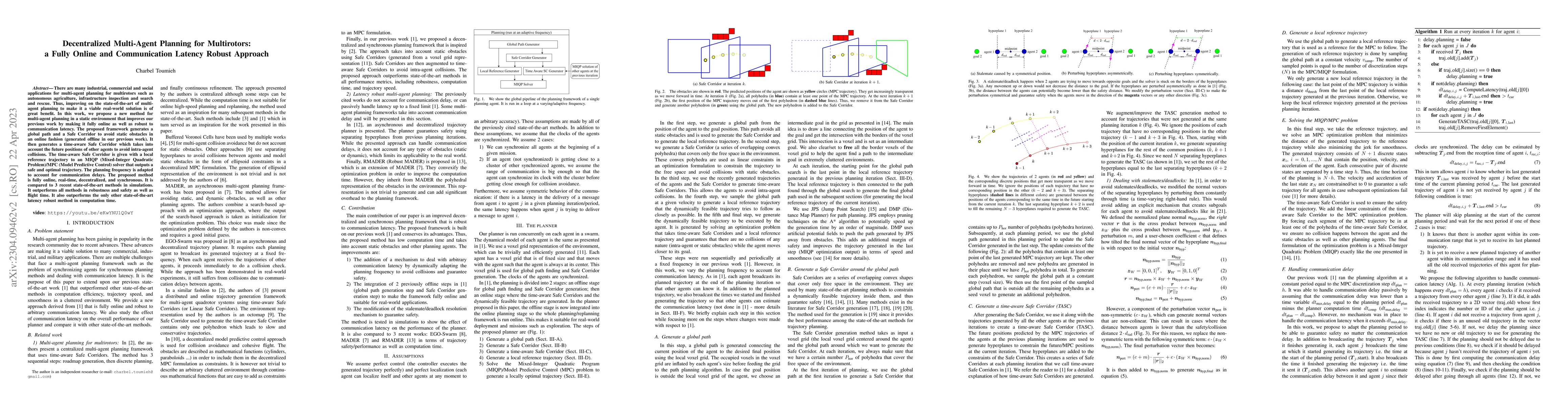 Thumbnail for Decentralized Multi-Agent Planning for Multirotors: a Fully Online and
  Communication Latency Robust Approach