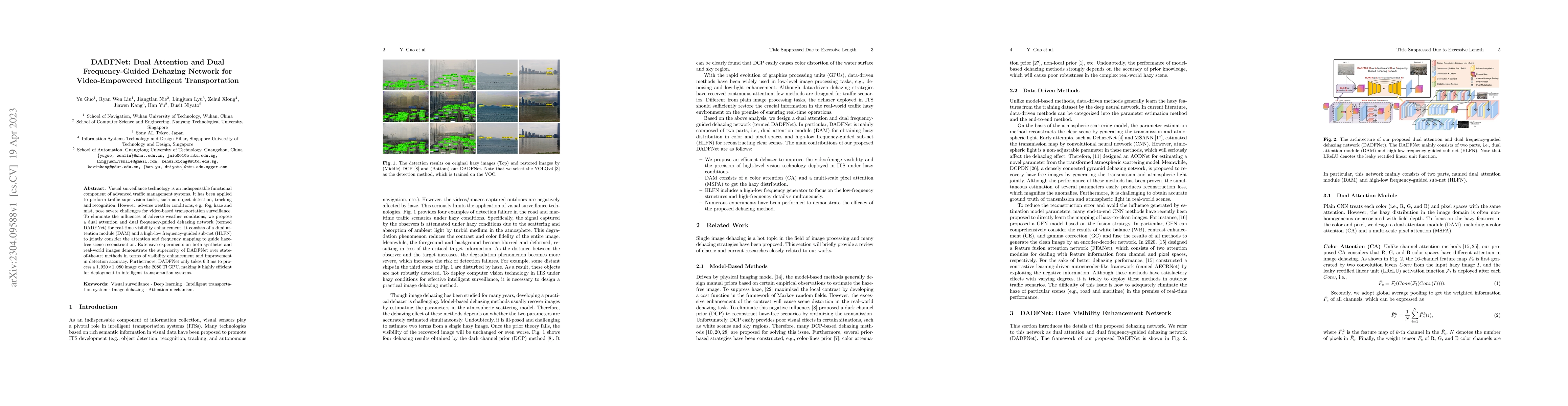 Thumbnail for DADFNet: Dual Attention and Dual Frequency-Guided Dehazing Network for
  Video-Empowered Intelligent Transportation