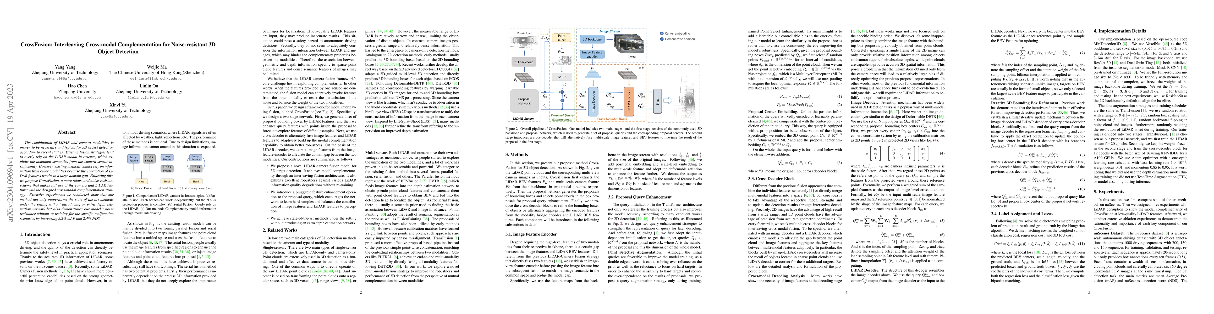 Thumbnail for CrossFusion: Interleaving Cross-modal Complementation for
  Noise-resistant 3D Object Detection
