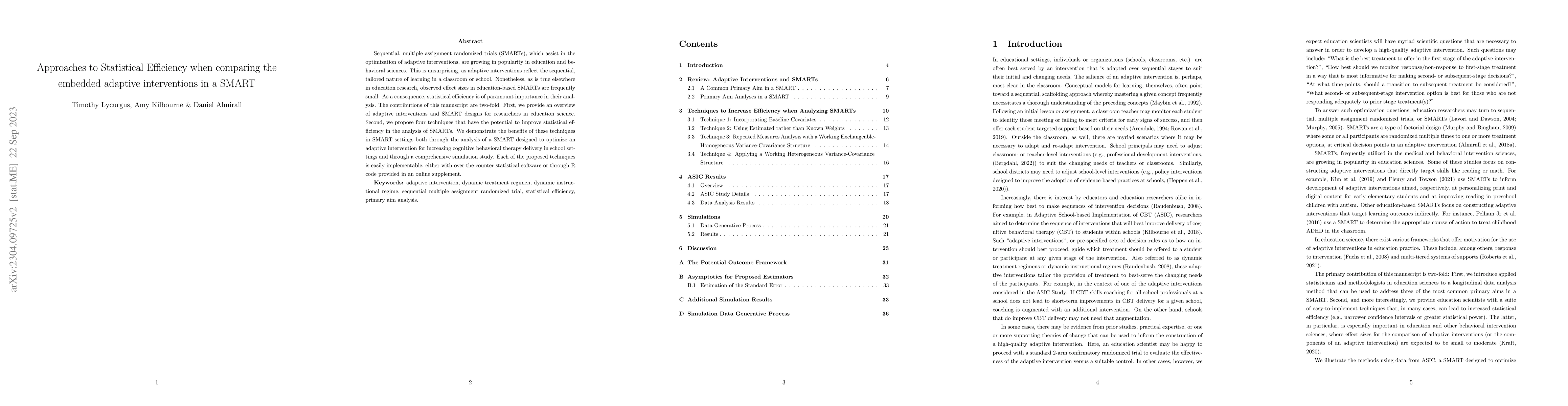Thumbnail for Approaches to Statistical Efficiency when comparing the embedded
  adaptive interventions in a SMART