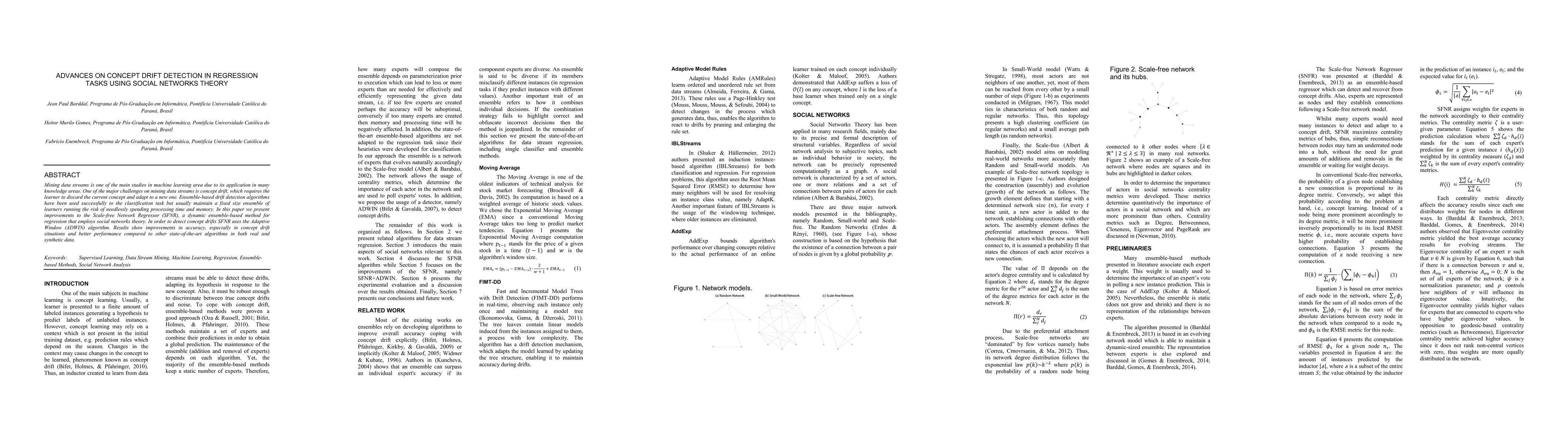 Thumbnail for Advances on Concept Drift Detection in Regression Tasks using Social
  Networks Theory