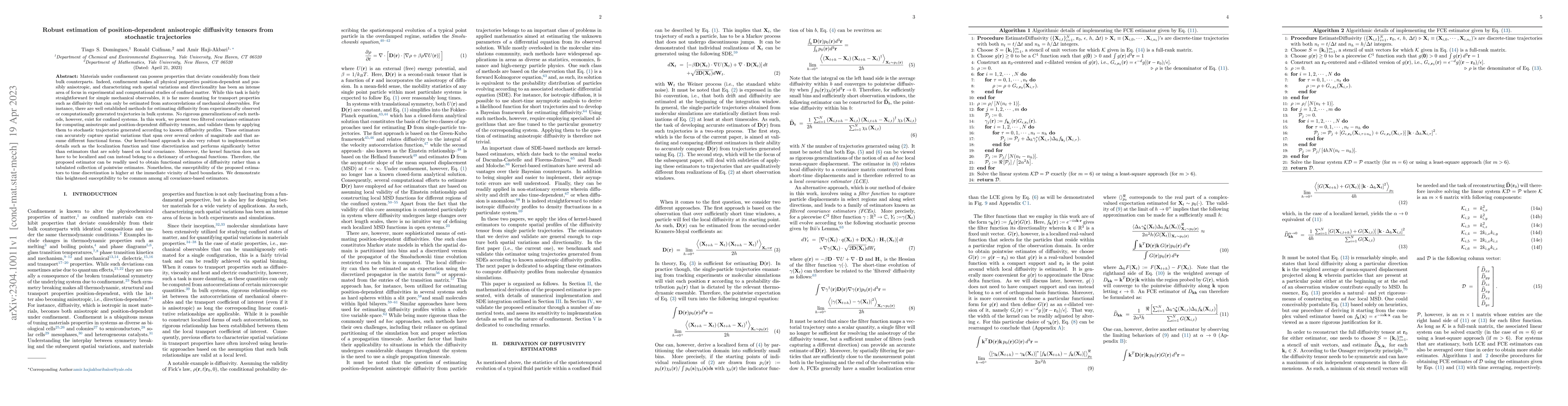 Thumbnail for Robust estimation of position-dependent anisotropic diffusivity tensors
  from stochastic trajectories