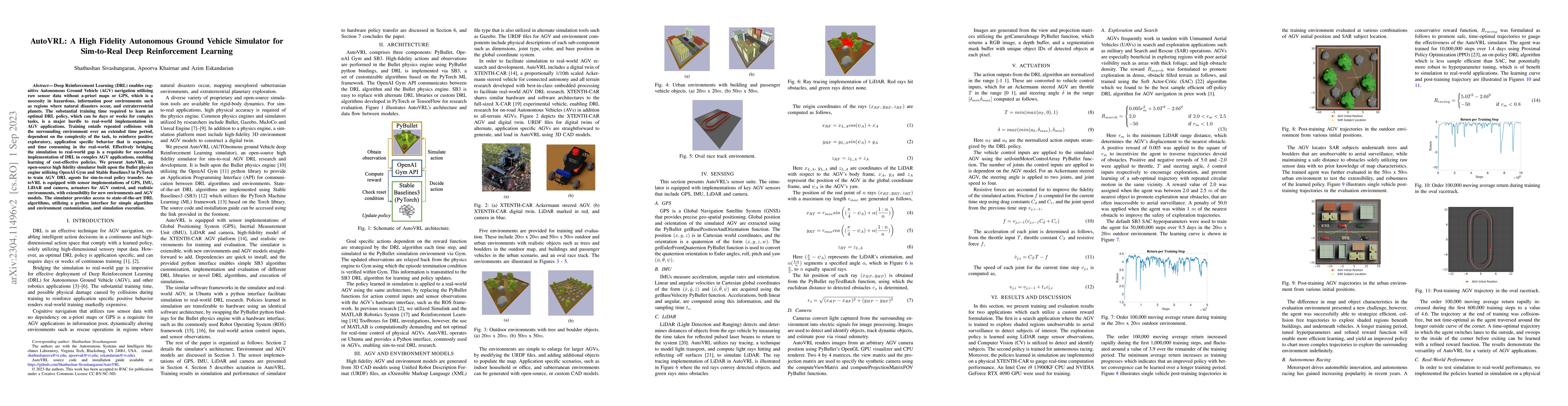Thumbnail for AutoVRL: A High Fidelity Autonomous Ground Vehicle Simulator for
  Sim-to-Real Deep Reinforcement Learning