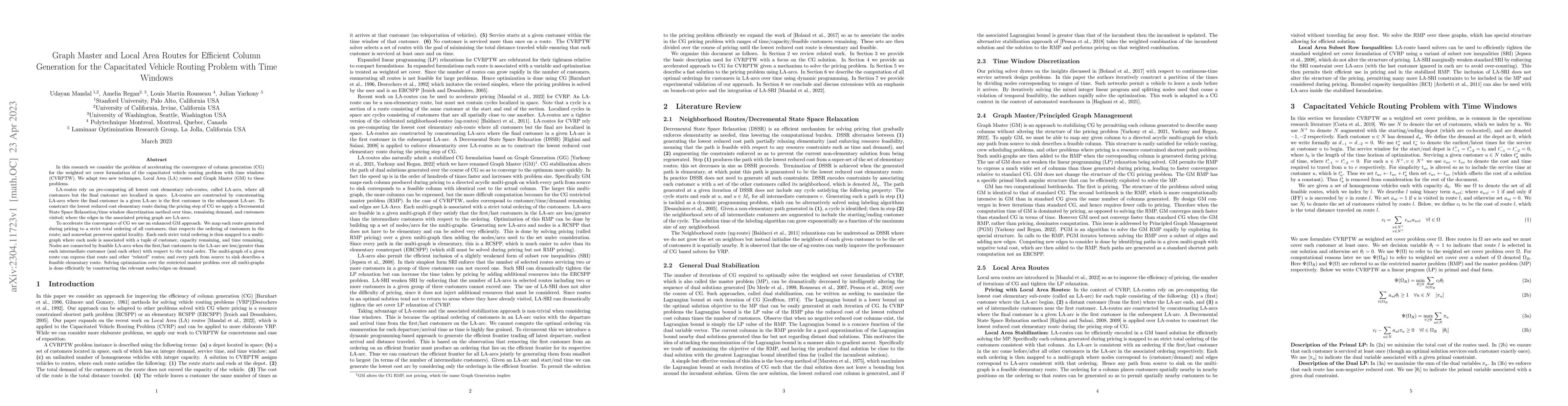 Thumbnail for Graph Master and Local Area Routes for Efficient Column Generation for
  the Capacitated Vehicle Routing Problem with Time Windows