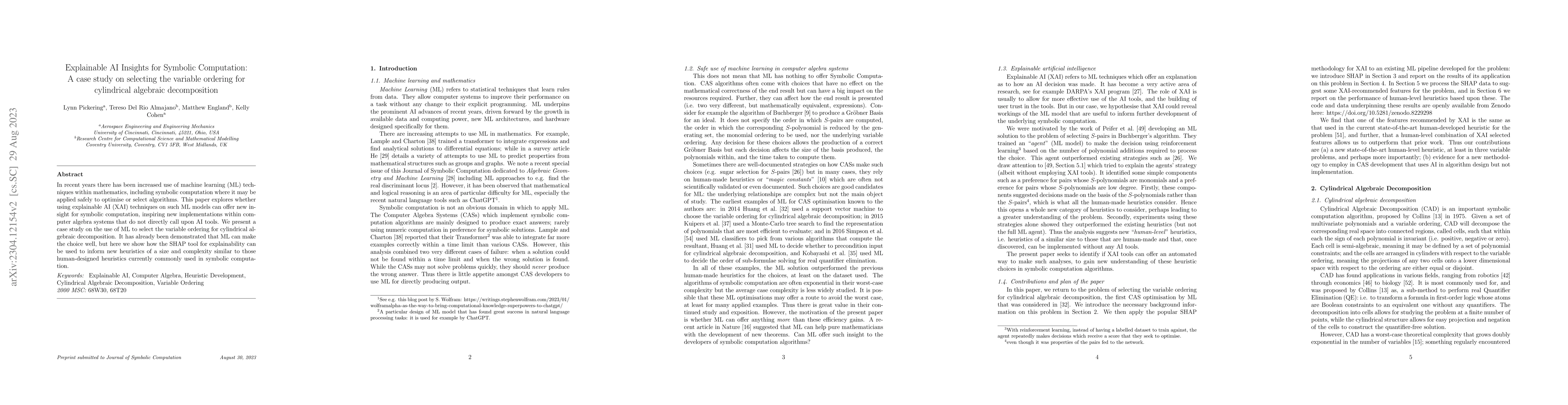Thumbnail for Explainable AI Insights for Symbolic Computation: A case study on
  selecting the variable ordering for cylindrical algebraic decomposition