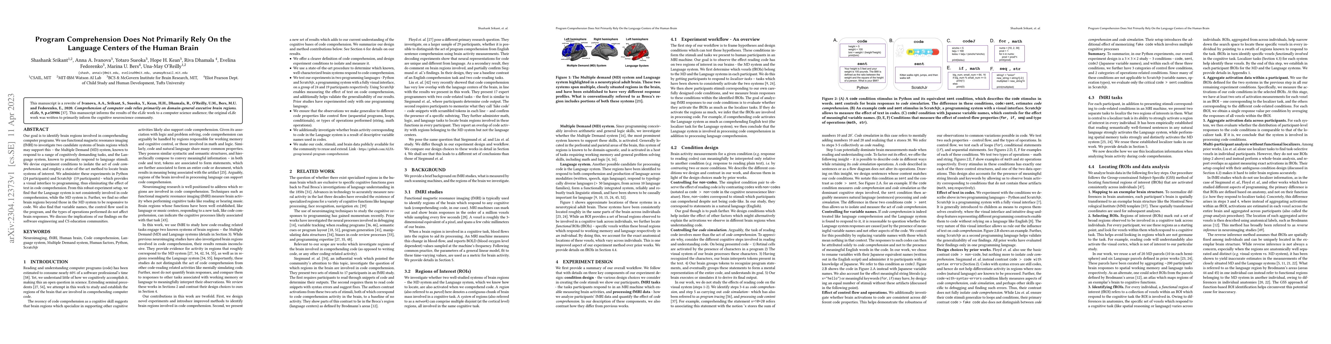 Thumbnail for Program Comprehension Does Not Primarily Rely On the Language Centers of
  the Human Brain