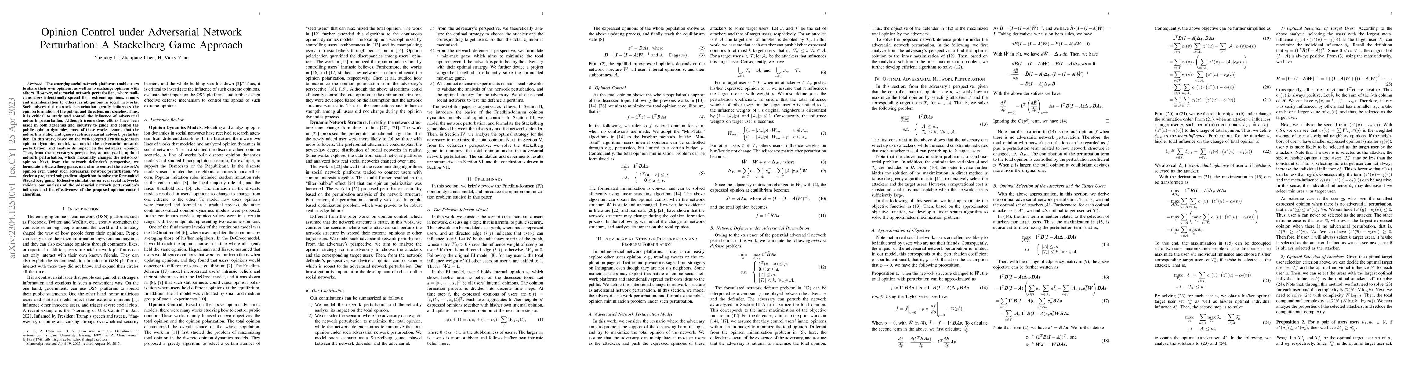 Thumbnail for Opinion Control under Adversarial Network Perturbation: A Stackelberg
  Game Approach
