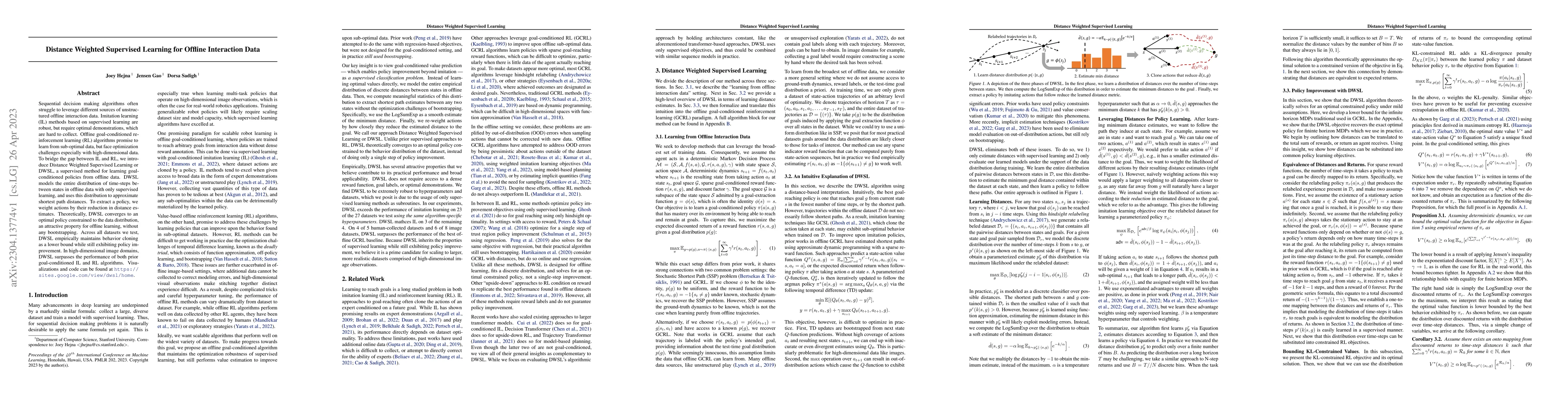 Thumbnail for Distance Weighted Supervised Learning for Offline Interaction Data