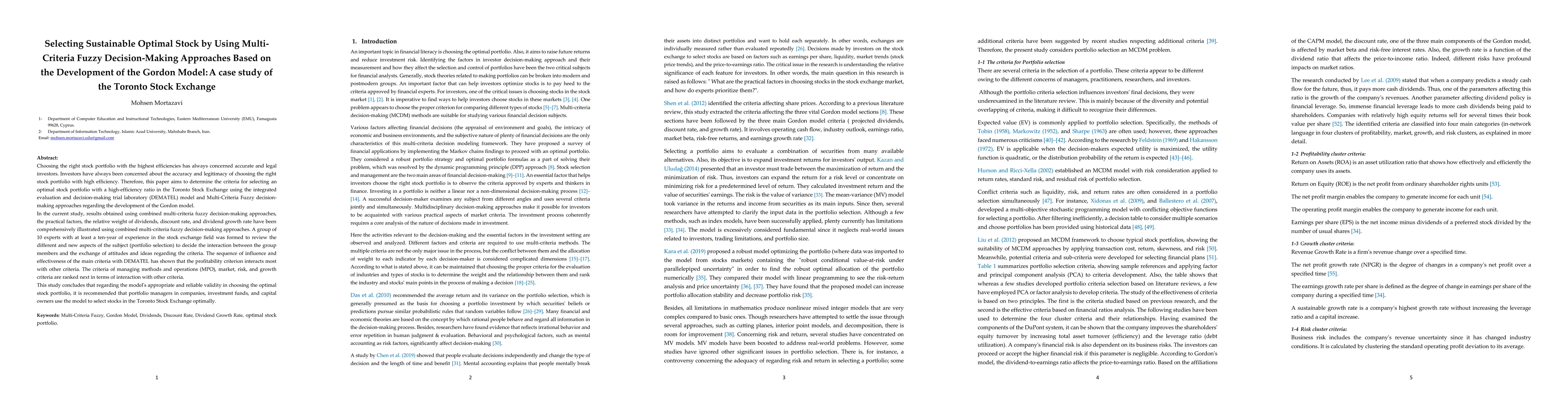 Thumbnail for Selecting Sustainable Optimal Stock by Using Multi-Criteria Fuzzy
  Decision-Making Approaches Based on the Development of the Gordon Model: A
  case study of the Toronto Stock Exchange