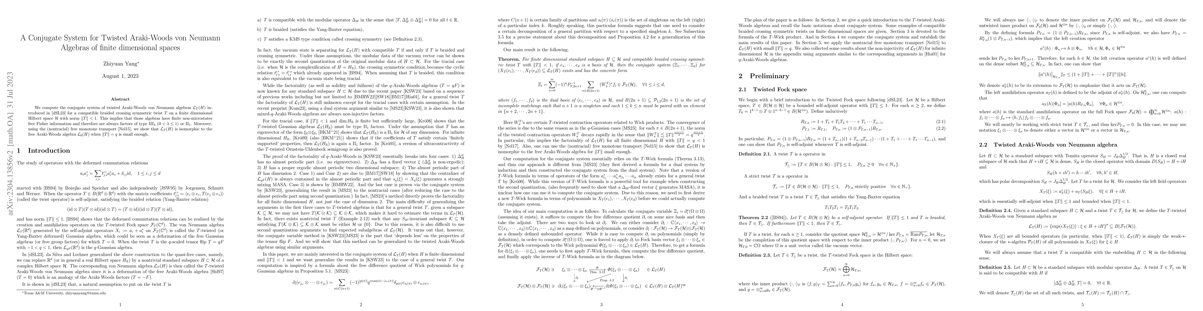 Thumbnail for A Conjugate System for Twisted Araki-Woods von Neumann Algebras of
  finite dimensional spaces