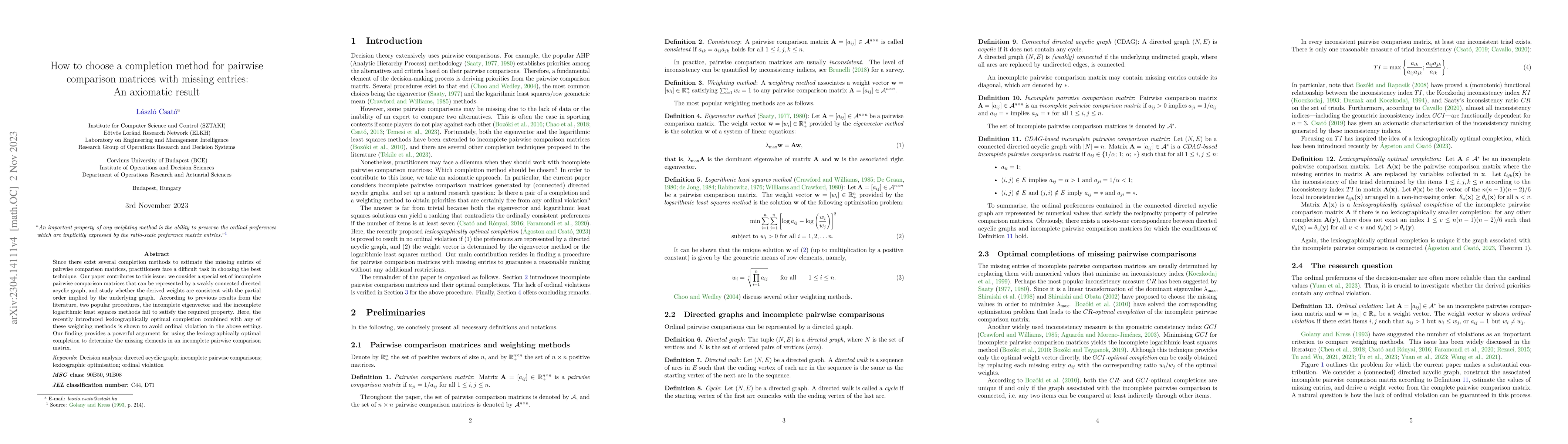 Thumbnail for How to choose a completion method for pairwise comparison matrices with
  missing entries: An axiomatic result
