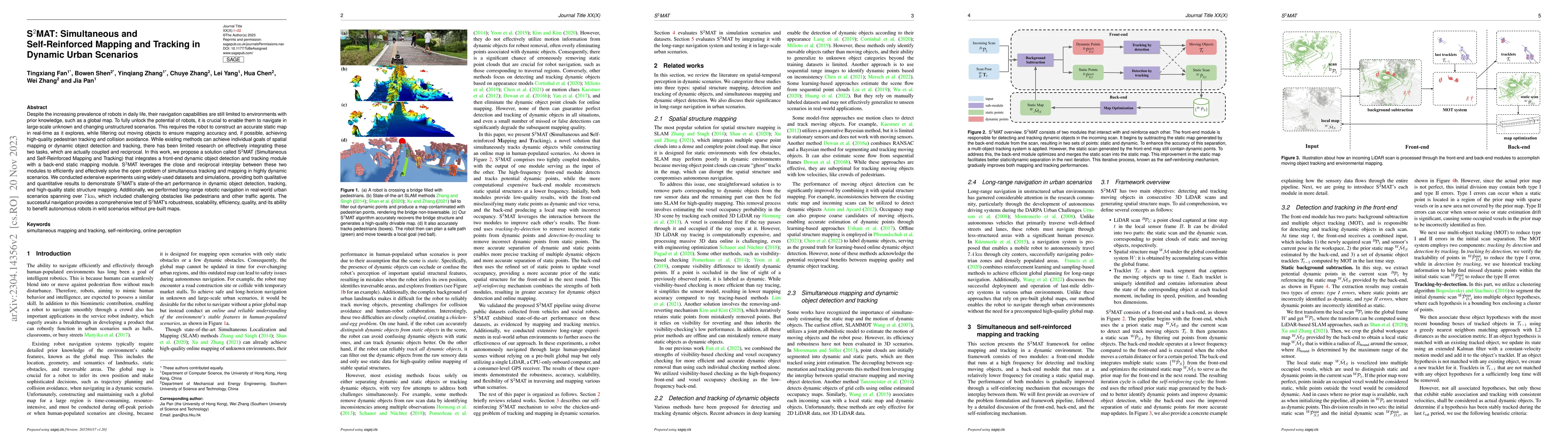 Thumbnail for S$^2$MAT: Simultaneous and Self-Reinforced Mapping and Tracking in
  Dynamic Urban Scenariosorcing Framework for Simultaneous Mapping and Tracking
  in Unbounded Urban Environments