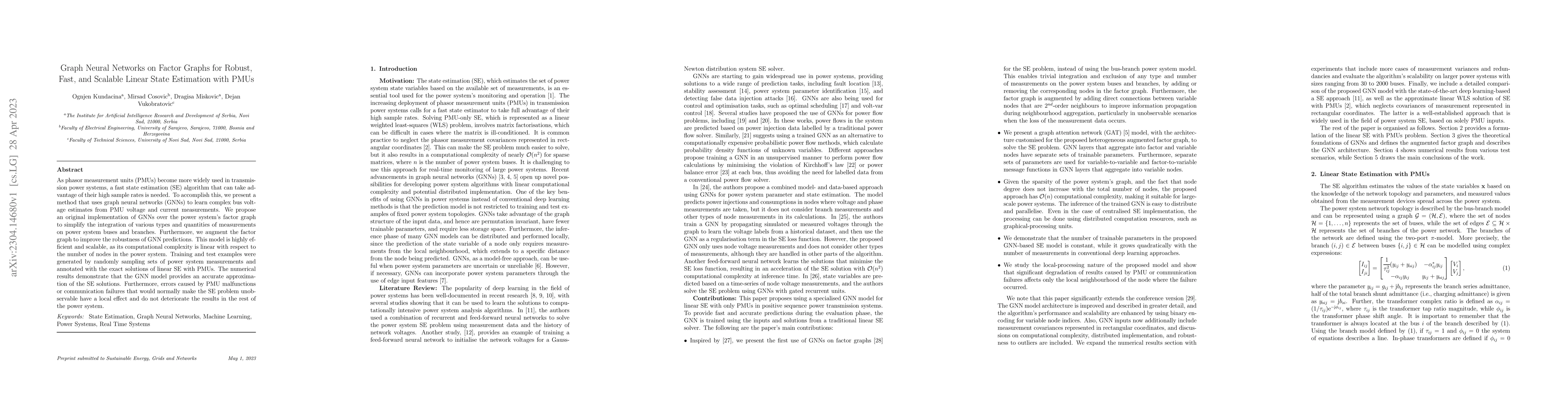 Thumbnail for Graph Neural Networks on Factor Graphs for Robust, Fast, and Scalable
  Linear State Estimation with PMUs