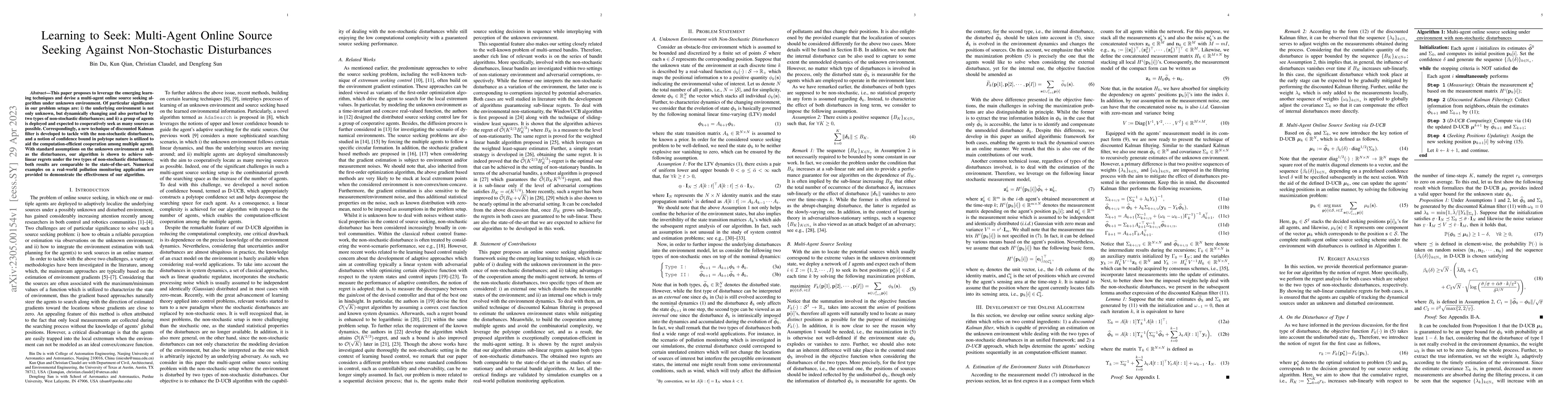 Thumbnail for Learning to Seek: Multi-Agent Online Source Seeking Against
  Non-Stochastic Disturbances