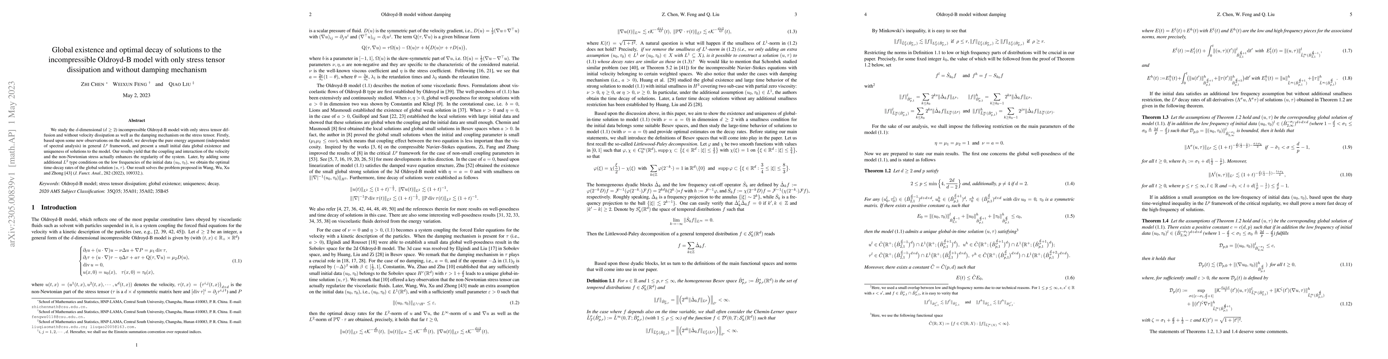 Thumbnail for Global existence and optimal decay of solutions to the incompressible
  Oldroyd-B model with only stress tensor dissipation and without damping
  mechanism