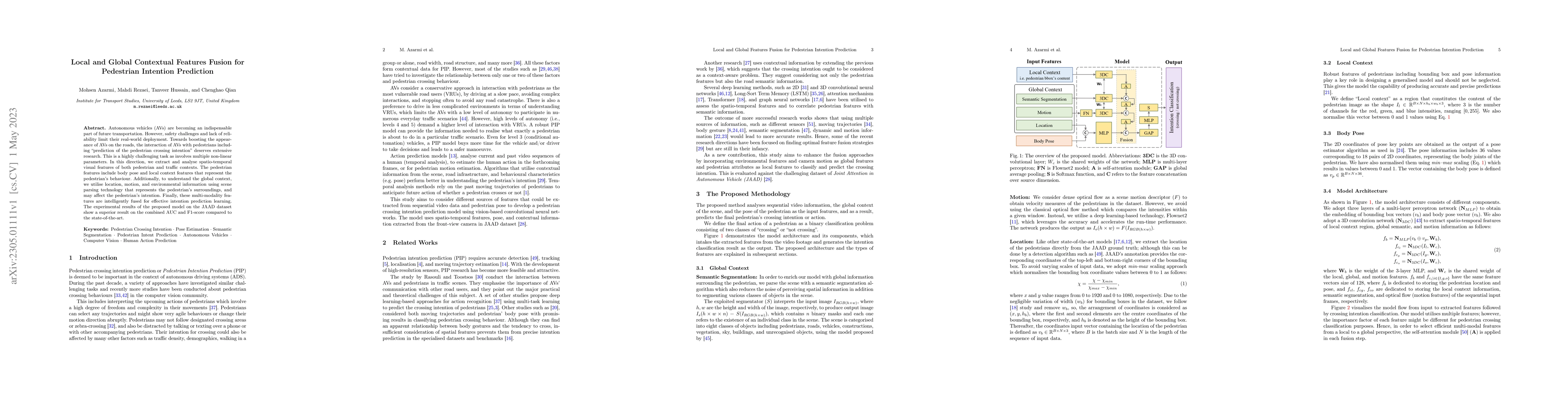 Thumbnail for Local and Global Contextual Features Fusion for Pedestrian Intention
  Prediction