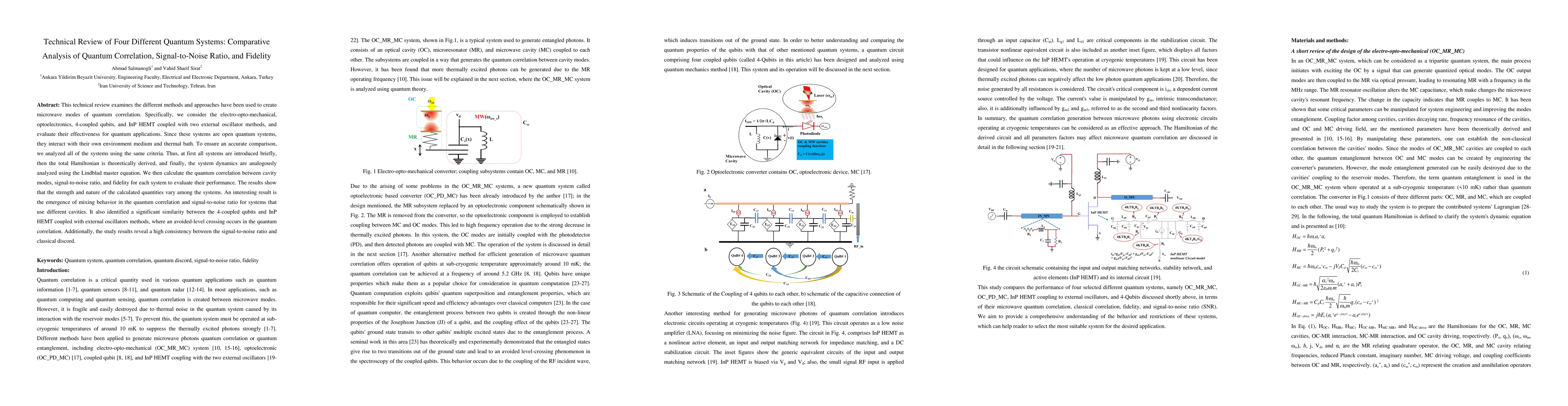Thumbnail for Technical Review of Four Different Quantum Systems: Comparative Analysis
  of Quantum Correlation, Signal-to-Noise Ratio, and Fidelity