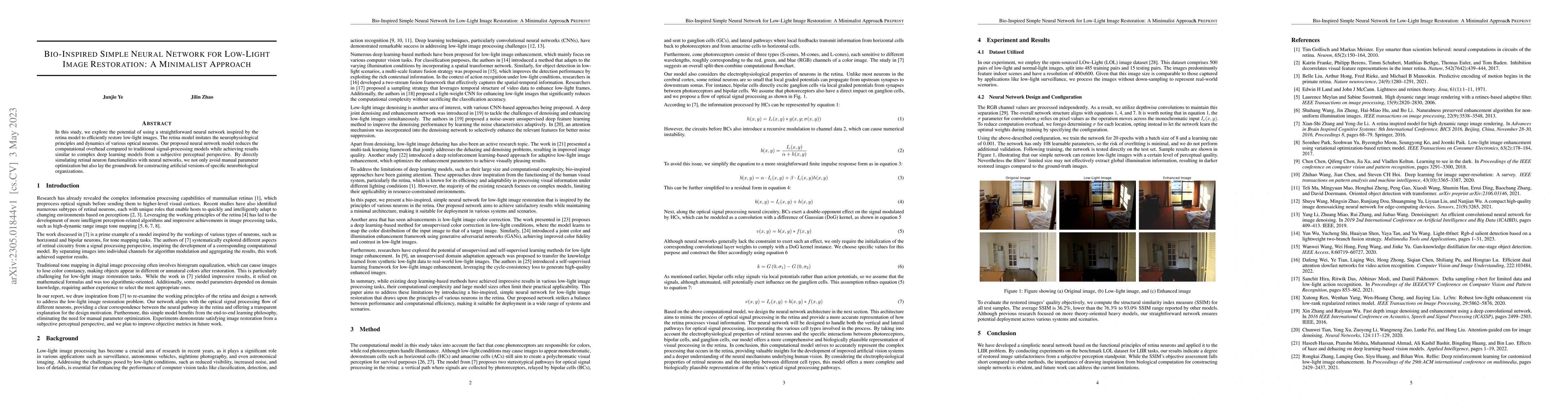 Thumbnail for Bio-Inspired Simple Neural Network for Low-Light Image Restoration: A
  Minimalist Approach
