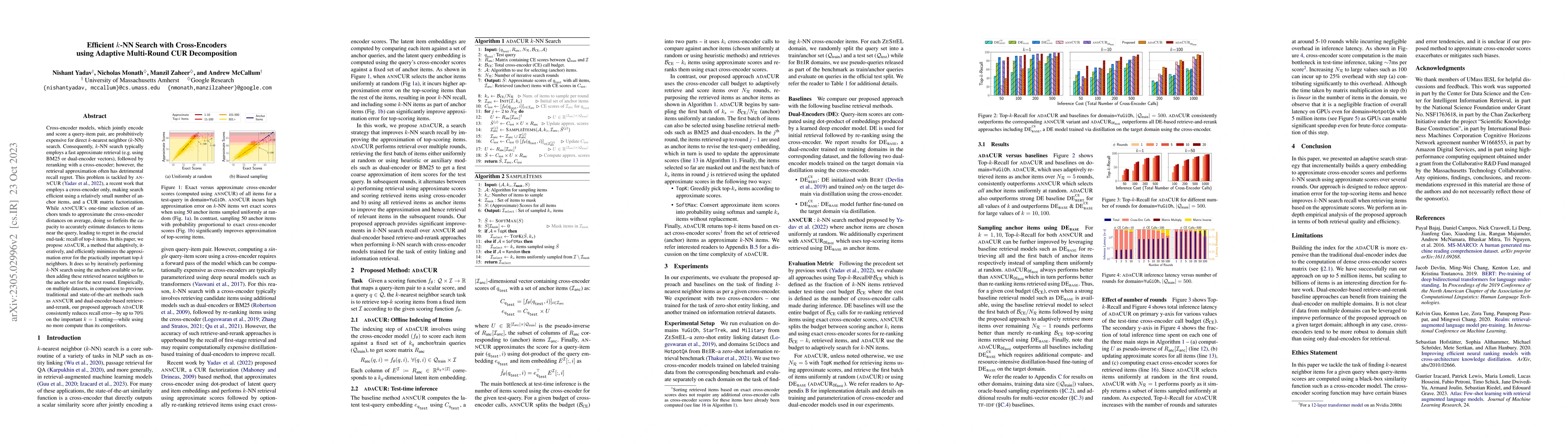 Thumbnail for Efficient k-NN Search with Cross-Encoders using Adaptive Multi-Round CUR
  Decomposition