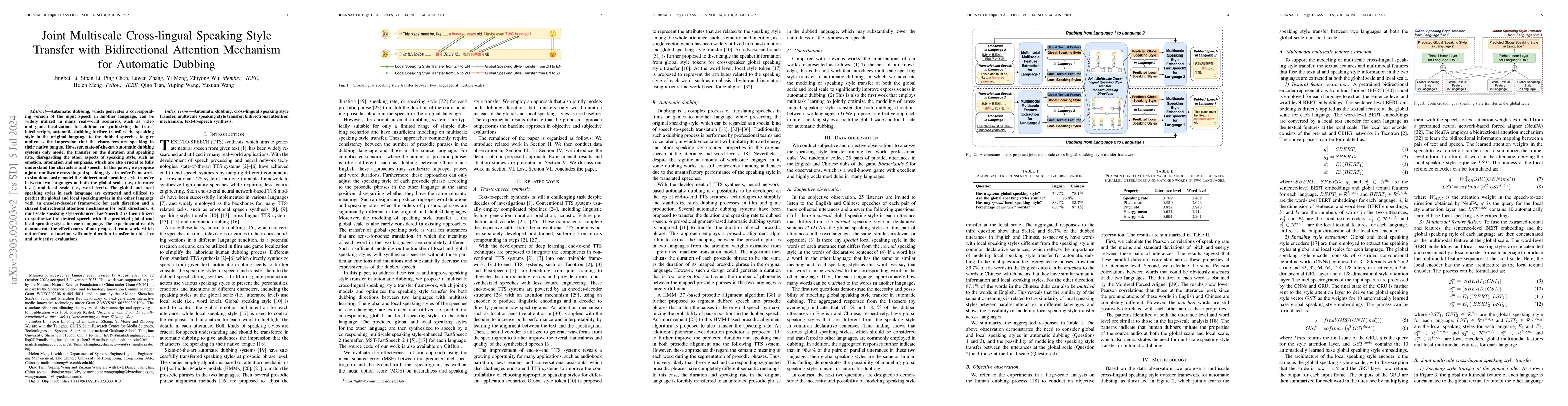 Thumbnail for Joint Multi-scale Cross-lingual Speaking Style Transfer with
  Bidirectional Attention Mechanism for Automatic Dubbing