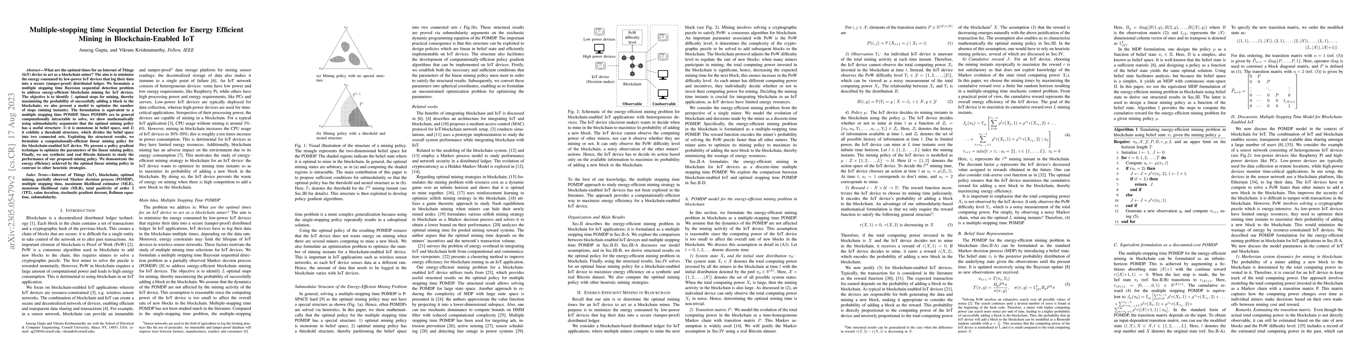 Thumbnail for Multiple-stopping time Sequential Detection for Energy Efficient Mining
  in Blockchain-Enabled IoT