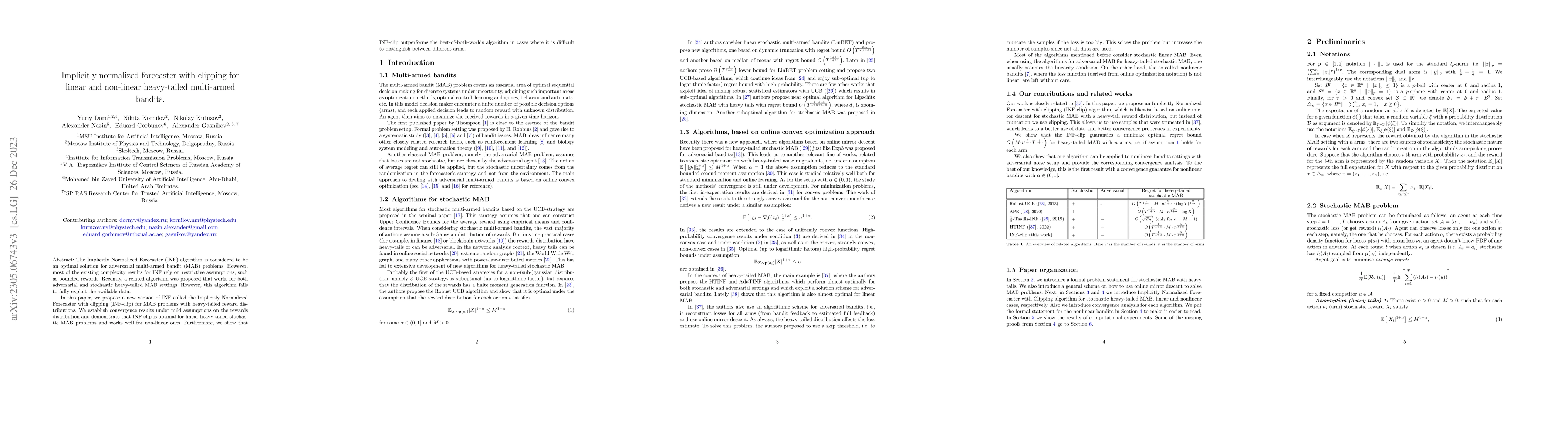 Thumbnail for Implicitly normalized forecaster with clipping for linear and non-linear
  heavy-tailed multi-armed bandits