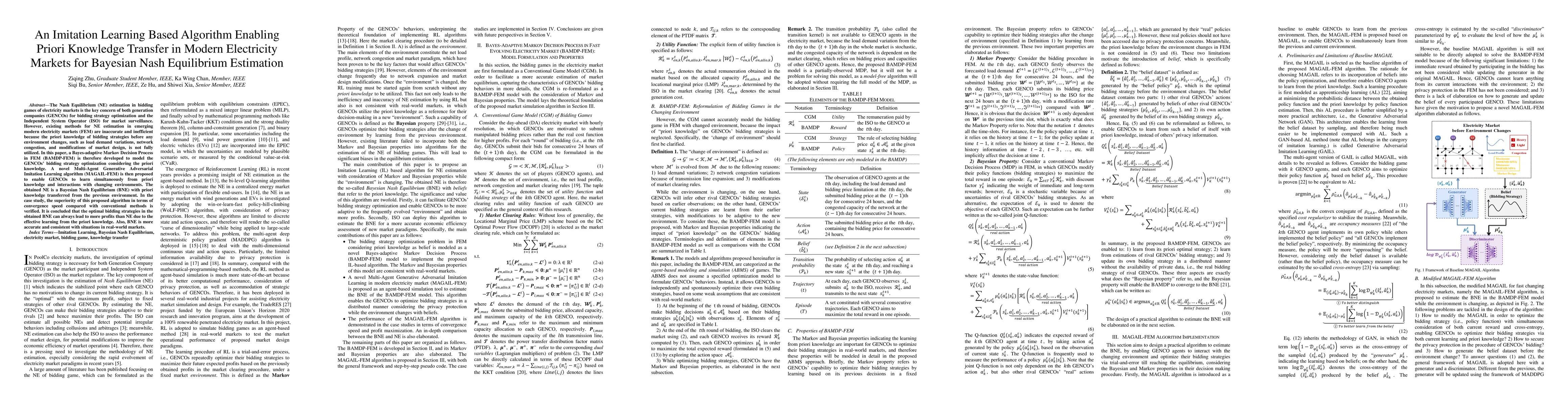 Thumbnail for An Imitation Learning Based Algorithm Enabling Priori Knowledge Transfer
  in Modern Electricity Markets for Bayesian Nash Equilibrium Estimation