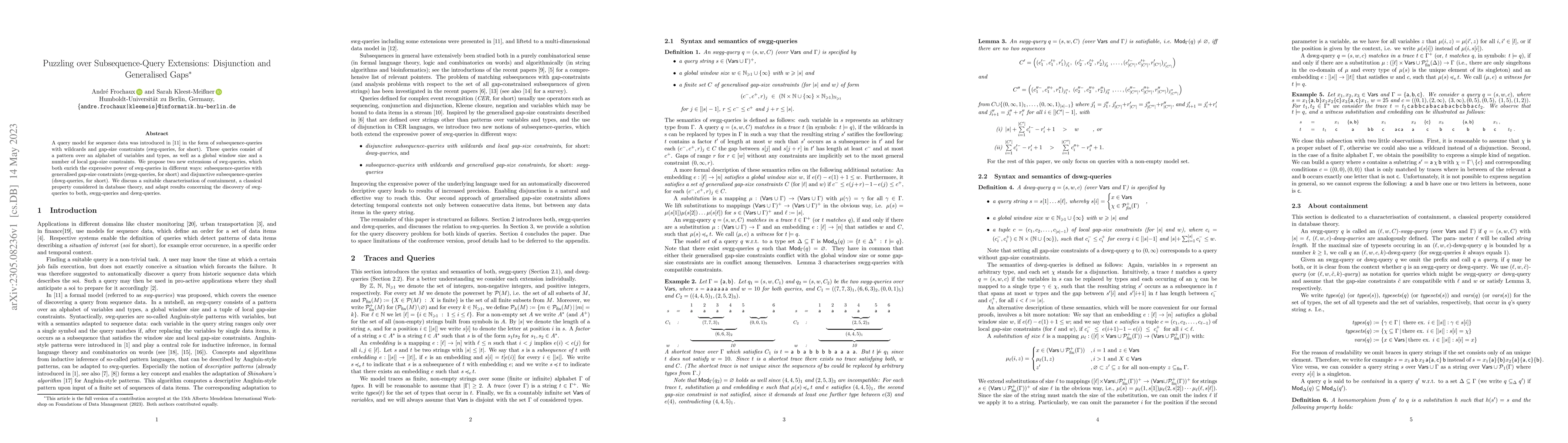 Thumbnail for Puzzling over Subsequence-Query Extensions: Disjunction and Generalised
  Gaps
