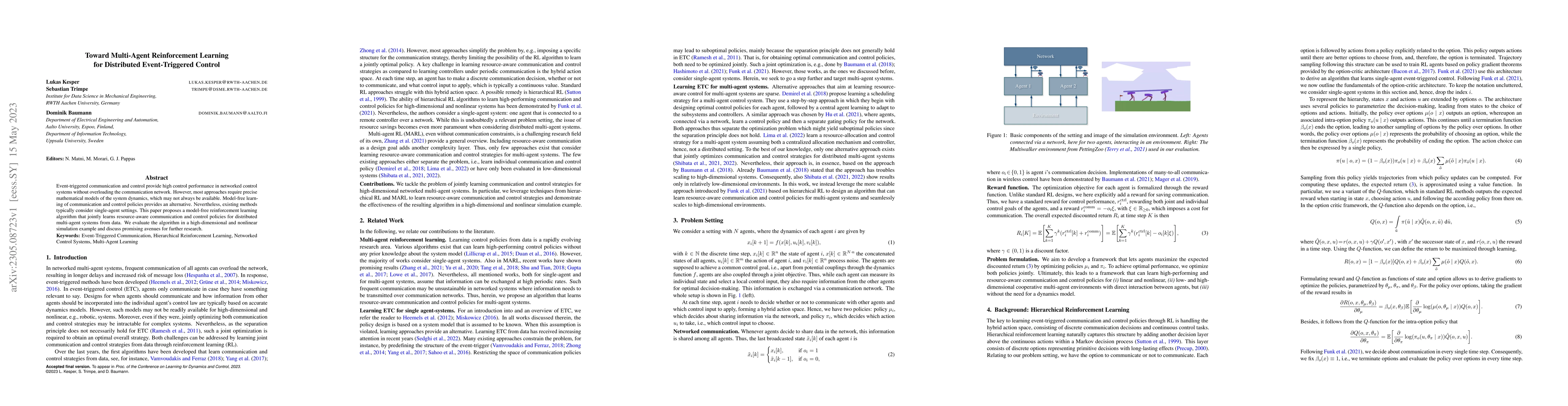 Thumbnail for Toward Multi-Agent Reinforcement Learning for Distributed
  Event-Triggered Control