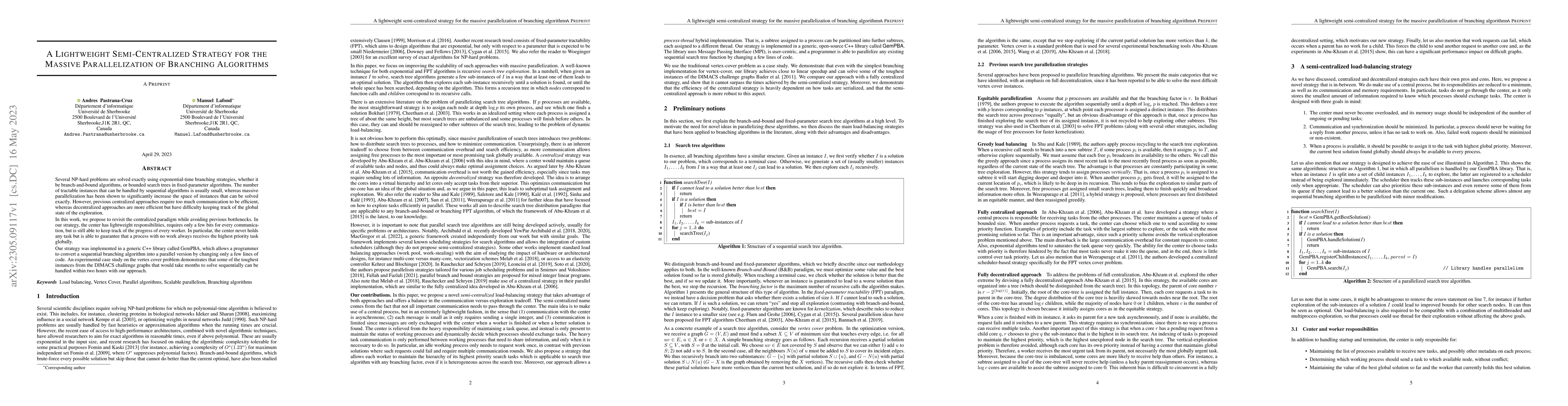Thumbnail for A lightweight semi-centralized strategy for the massive parallelization
  of branching algorithms