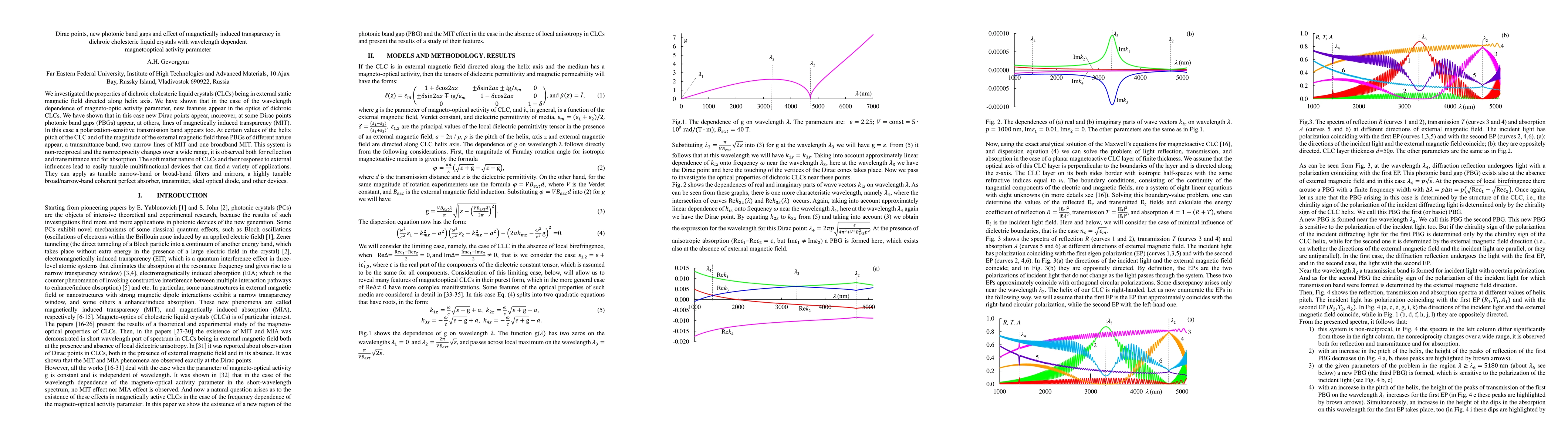 Thumbnail for Dirac points, new photonic band gaps and effect of magnetically induced
  transparency in dichroic cholesteric liquid crystals with wavelength
  dependent magnetooptical activity parameter