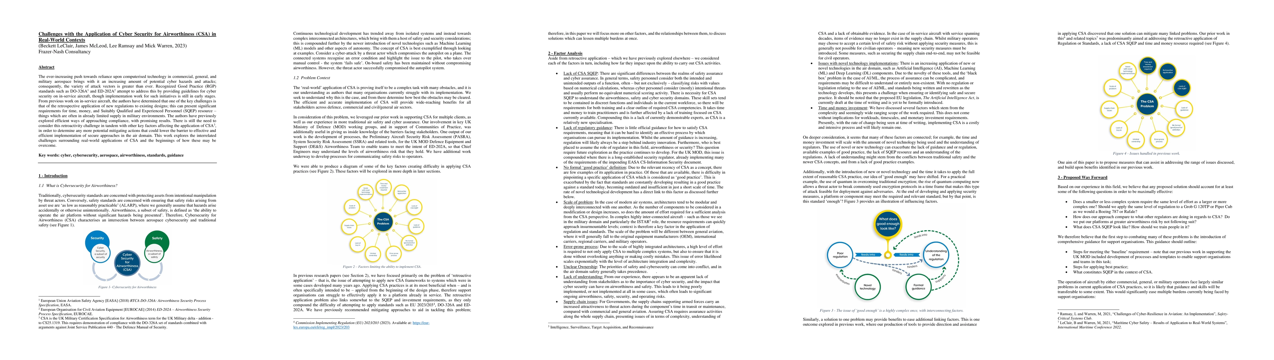 Thumbnail for Challenges with the Application of Cyber Security for Airworthiness
  (CSA) in Real-World Contexts