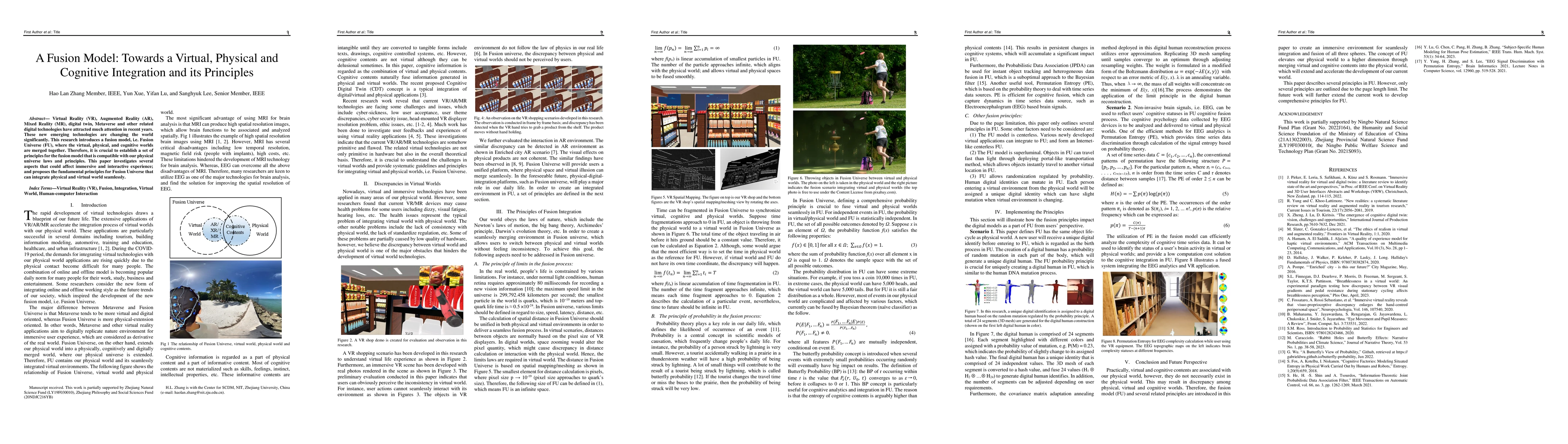 Thumbnail for A Fusion Model: Towards a Virtual, Physical and Cognitive Integration
  and its Principles