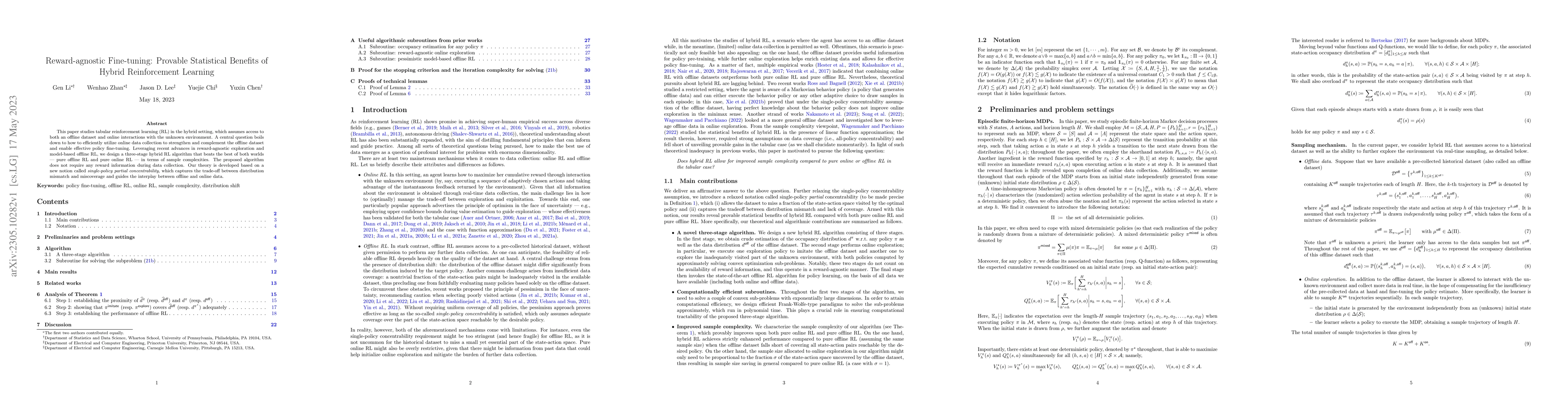 Thumbnail for Reward-agnostic Fine-tuning: Provable Statistical Benefits of Hybrid
  Reinforcement Learning