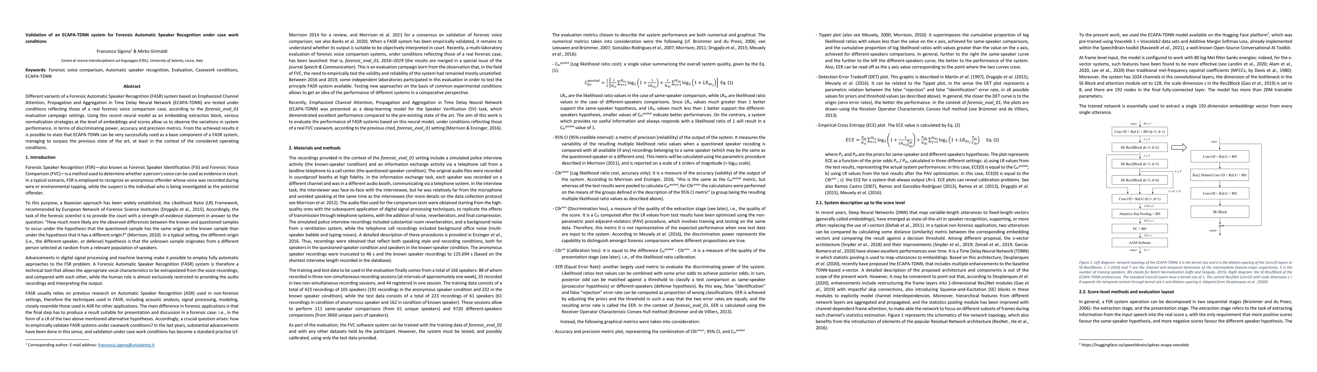 Thumbnail for Validation of an ECAPA-TDNN system for Forensic Automatic Speaker
  Recognition under case work conditions