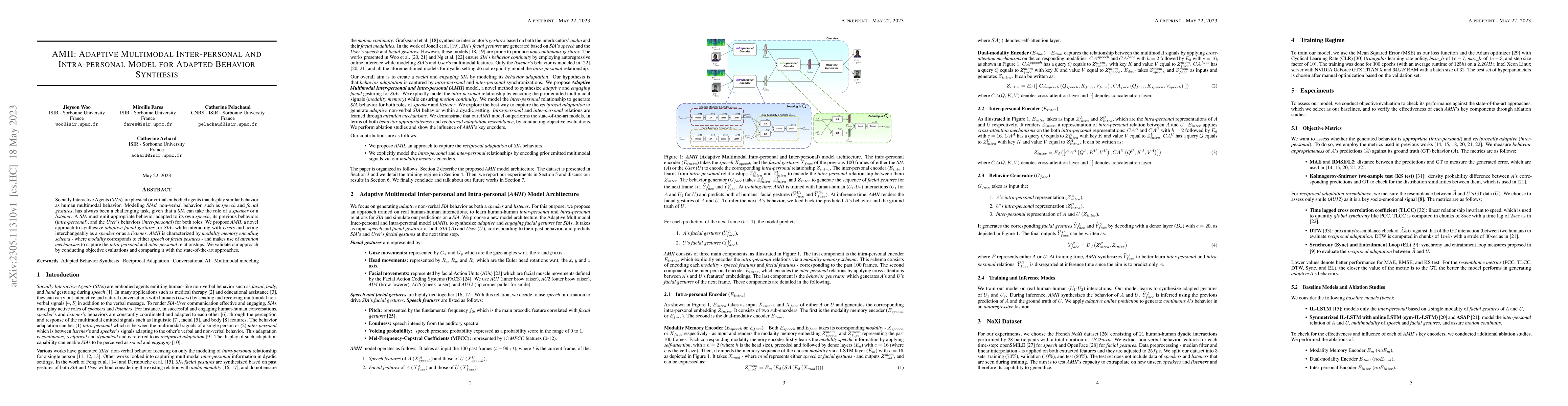 Thumbnail for AMII: Adaptive Multimodal Inter-personal and Intra-personal Model for
  Adapted Behavior Synthesis