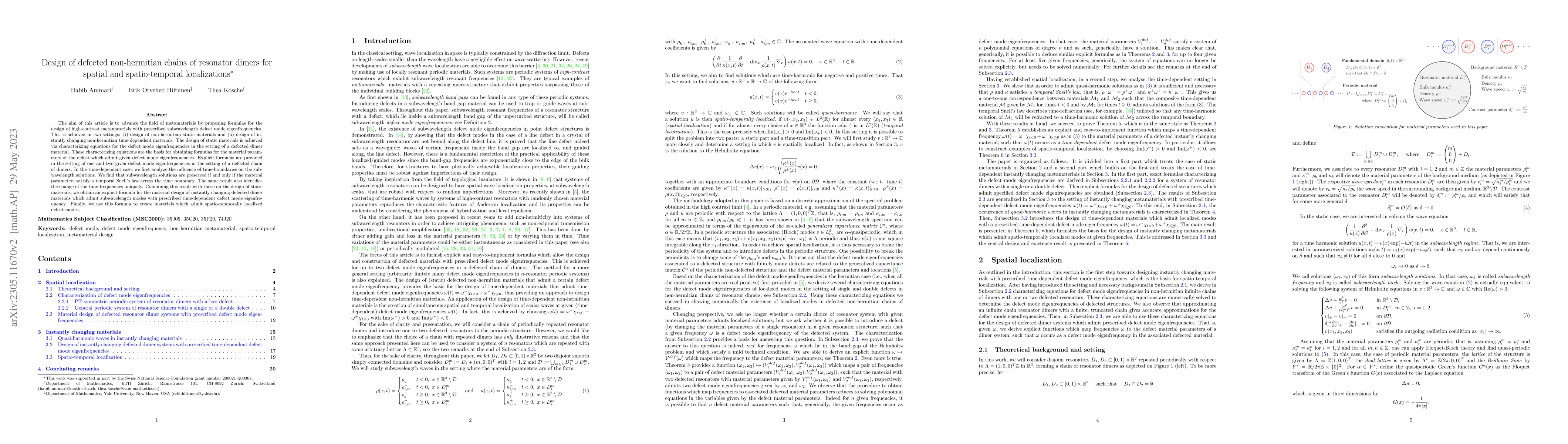 Thumbnail for Design of defected non-hermitian chains of resonator dimers for spatial
  and spatio-temporal localizations