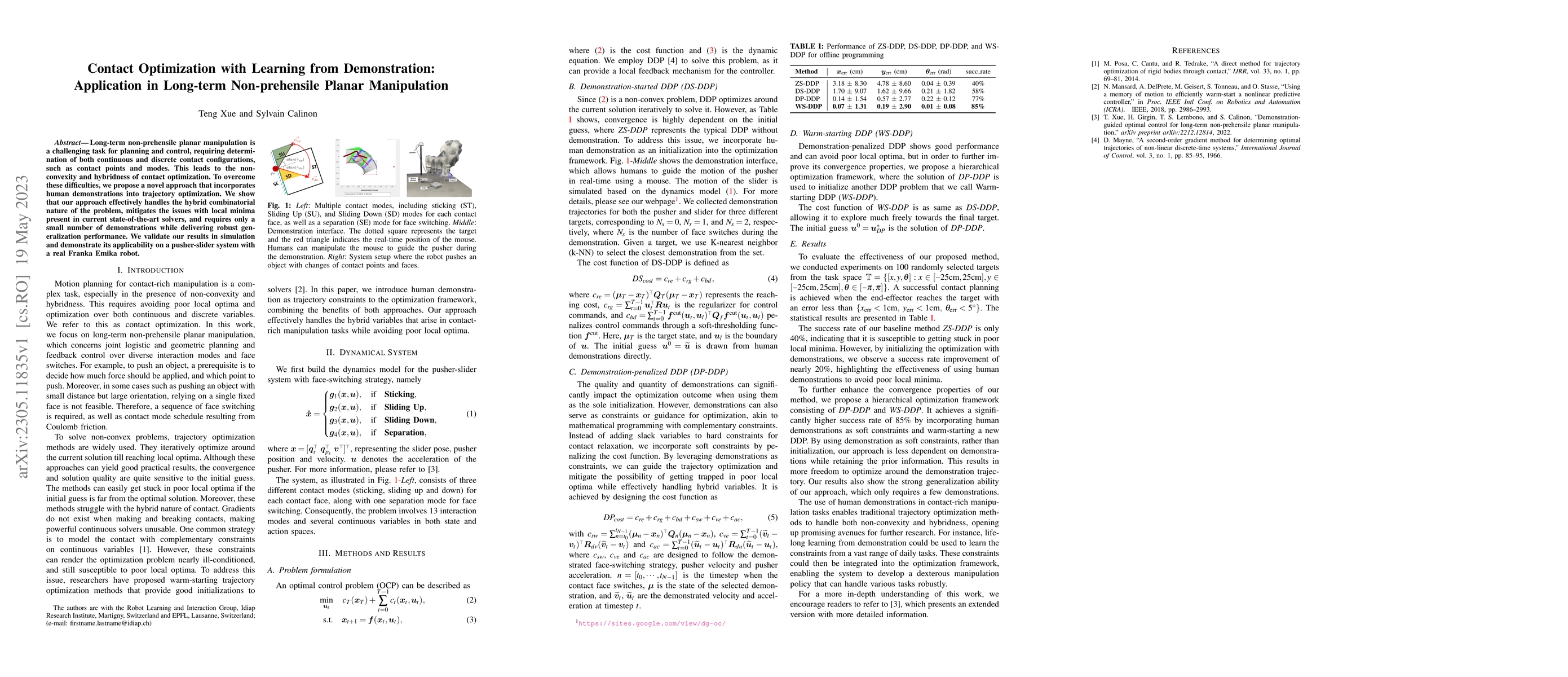 Thumbnail for Contact Optimization with Learning from Demonstration: Application in
  Long-term Non-prehensile Planar Manipulation