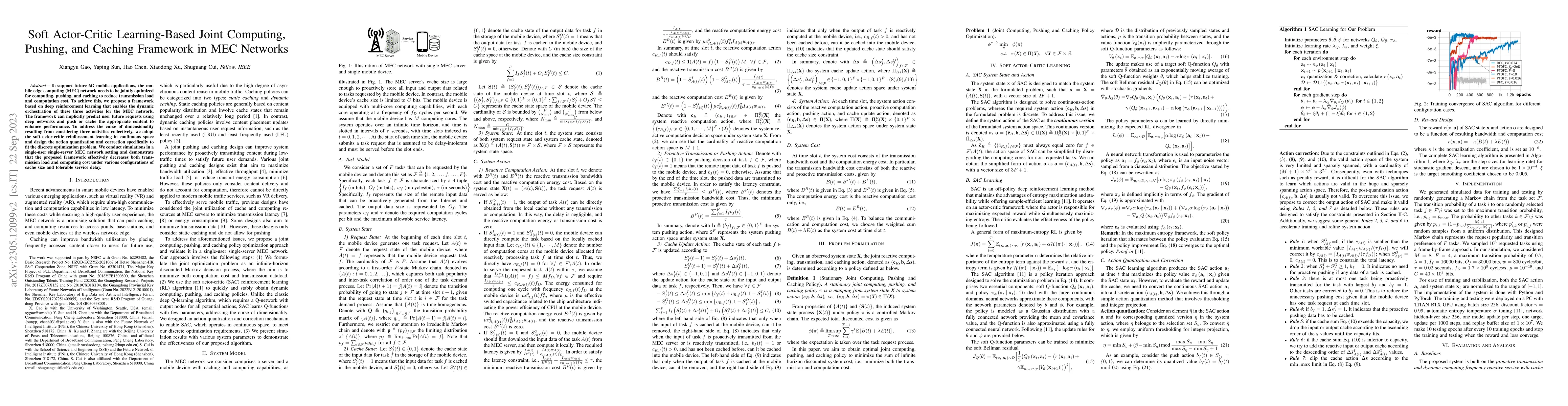 Thumbnail for Soft Actor-Critic Learning-Based Joint Computing, Pushing, and Caching
  Framework in MEC Networks