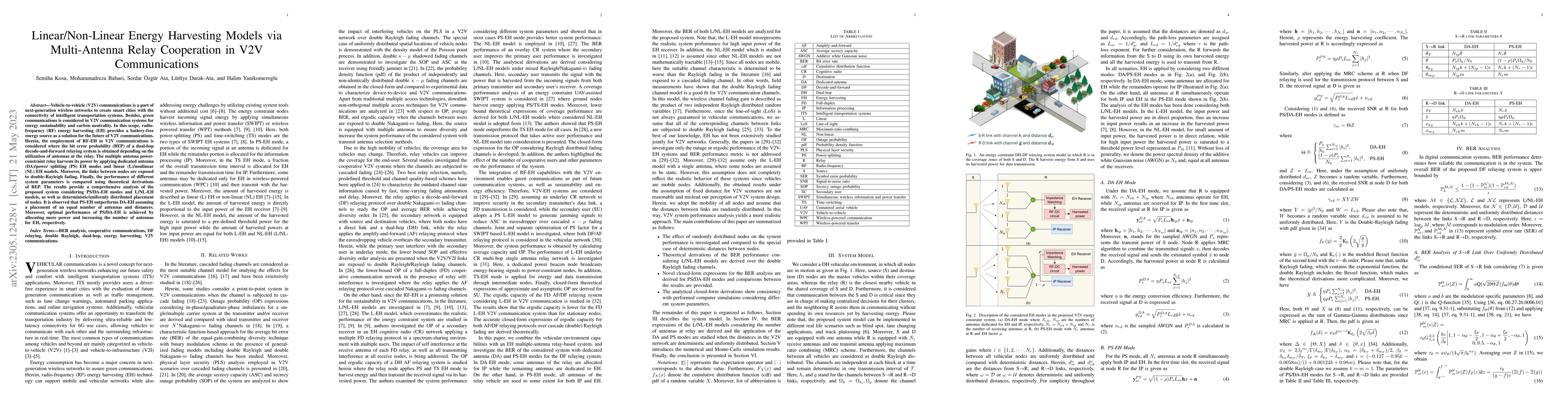Thumbnail for Linear/Non-Linear Energy Harvesting Models via Multi-Antenna Relay
  Cooperation in V2V Communications