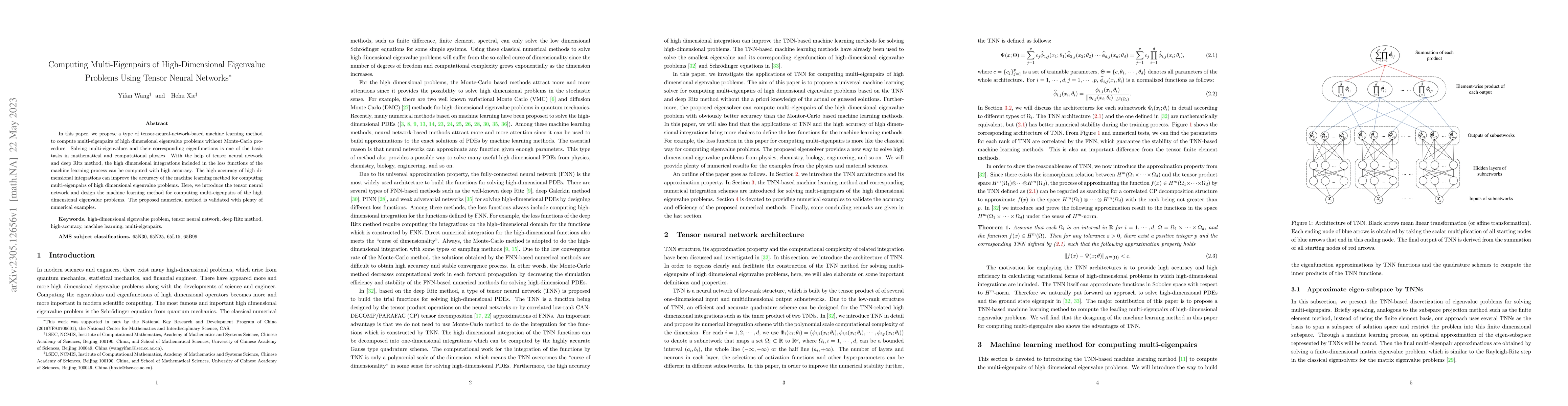 Thumbnail for Computing Multi-Eigenpairs of High-Dimensional Eigenvalue Problems Using
  Tensor Neural Networks