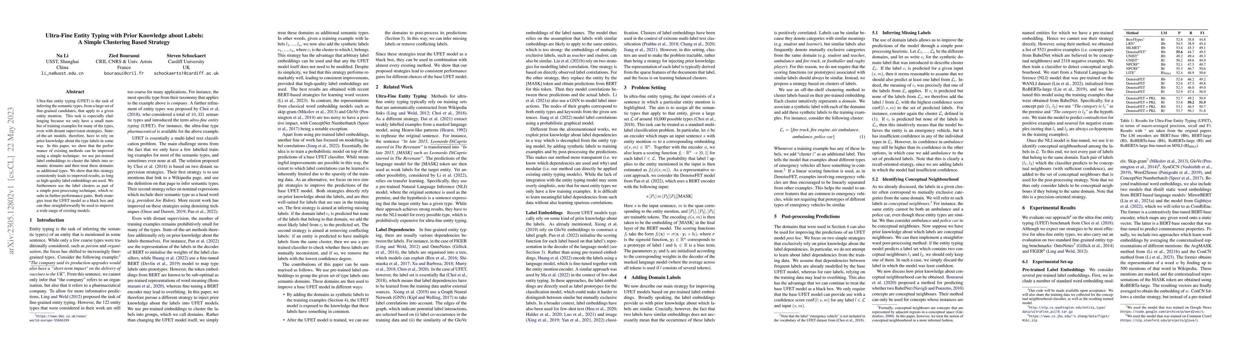 Thumbnail for Ultra-Fine Entity Typing with Prior Knowledge about Labels: A Simple
  Clustering Based Strategy