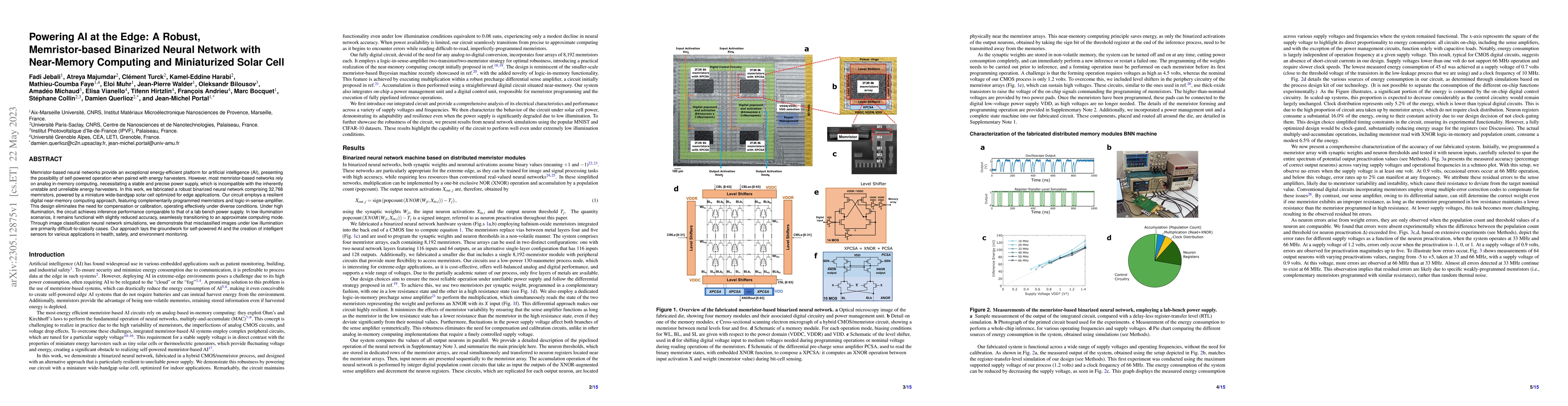 Thumbnail for Powering AI at the Edge: A Robust, Memristor-based Binarized Neural
  Network with Near-Memory Computing and Miniaturized Solar Cell