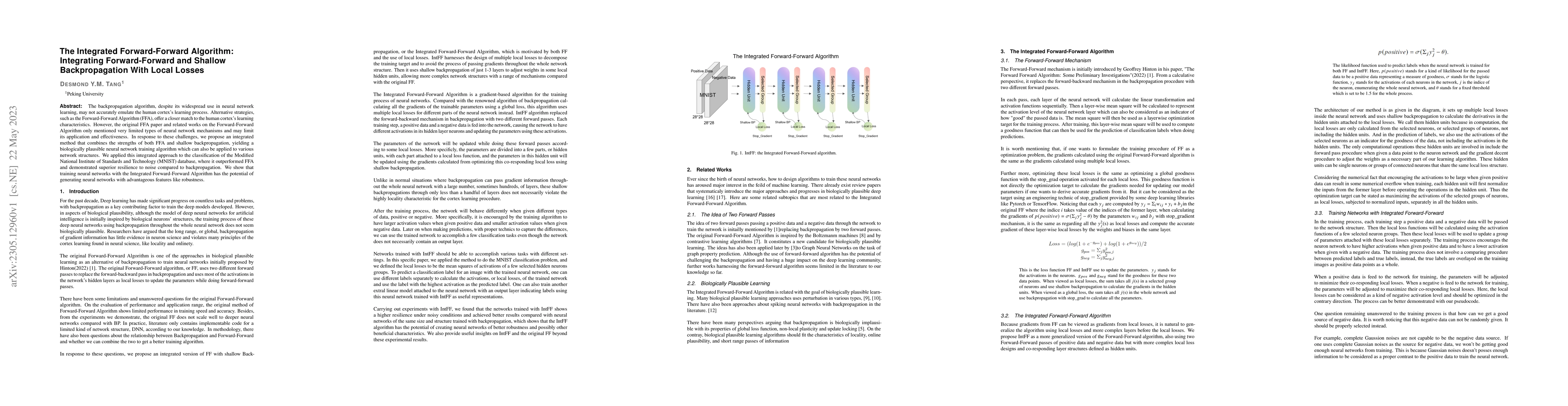 Thumbnail for The Integrated Forward-Forward Algorithm: Integrating Forward-Forward
  and Shallow Backpropagation With Local Losses