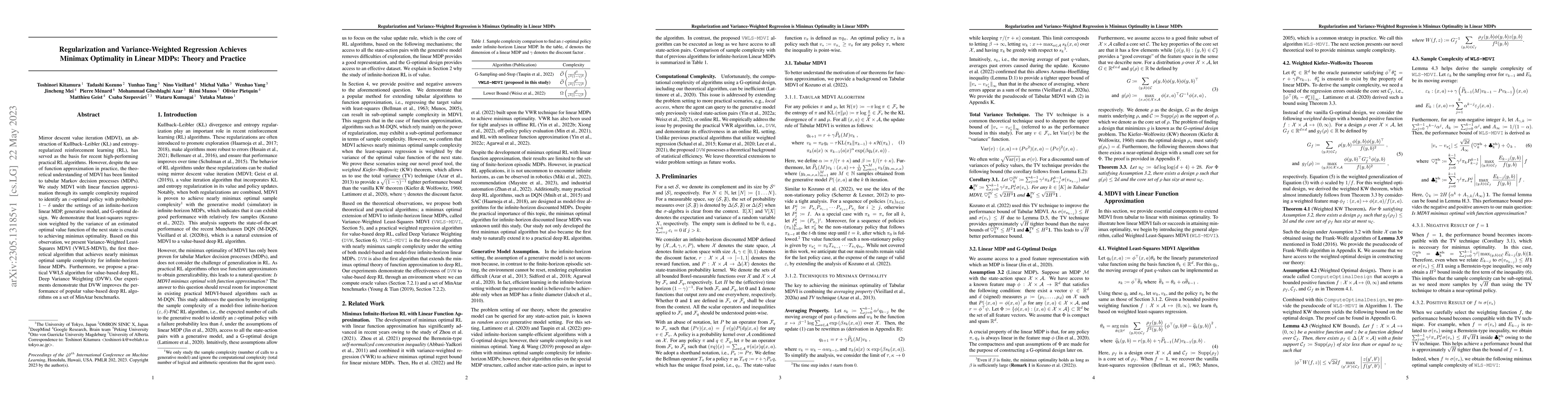Thumbnail for Regularization and Variance-Weighted Regression Achieves Minimax
  Optimality in Linear MDPs: Theory and Practice