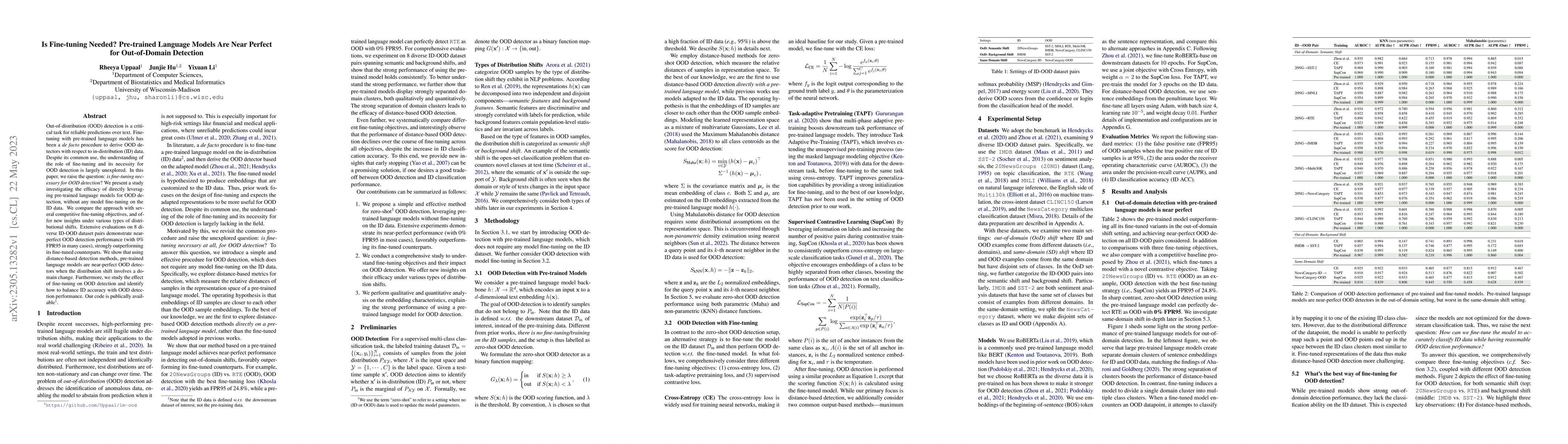 Thumbnail for Is Fine-tuning Needed? Pre-trained Language Models Are Near Perfect for
  Out-of-Domain Detection