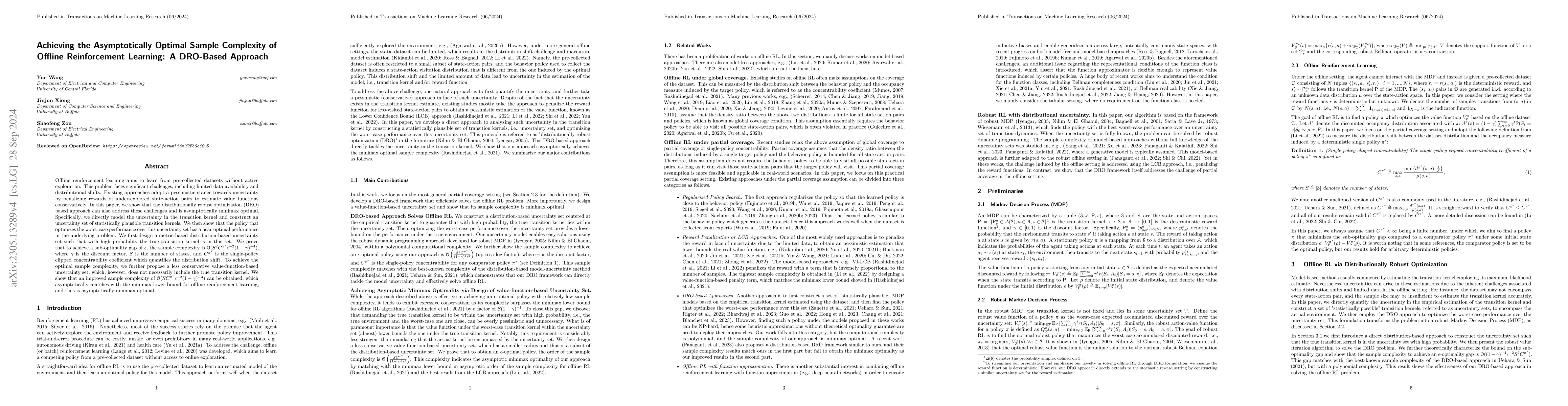 Thumbnail for Achieving the Minimax Optimal Sample Complexity of Offline Reinforcement
  Learning: A DRO-Based Approach