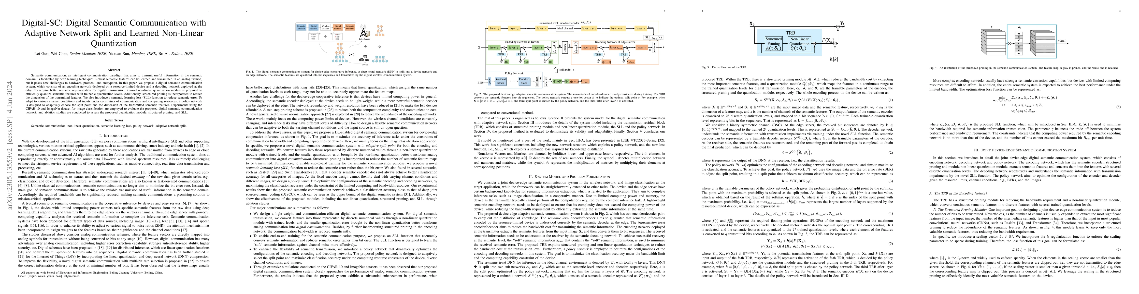 Thumbnail for Digital-SC: Digital Semantic Communication with Adaptive Network Split
  and Learned Non-Linear Quantization