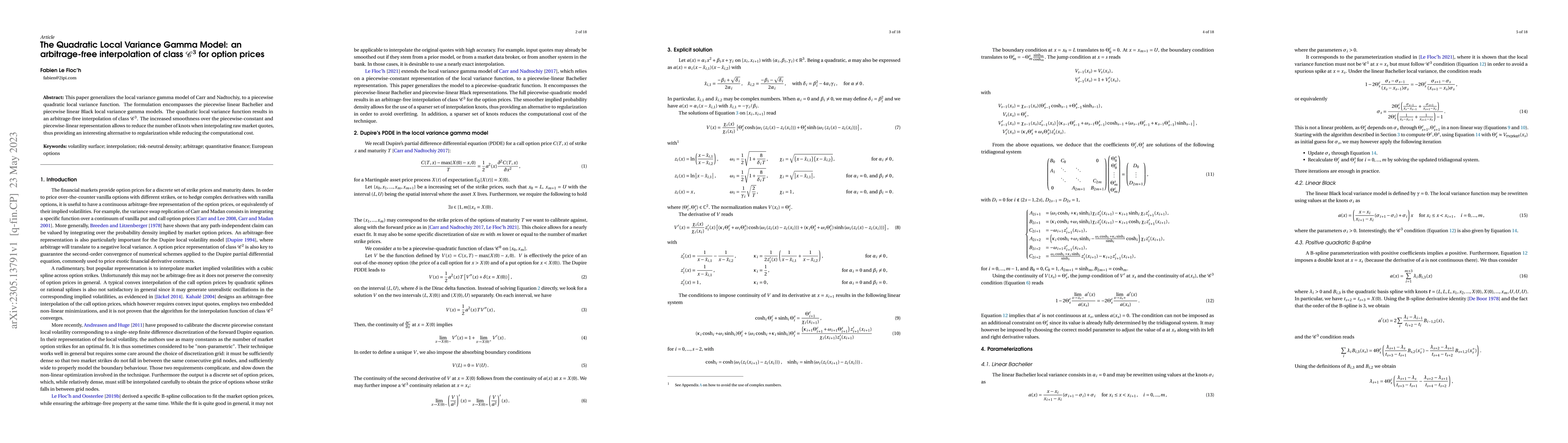 Thumbnail for The Quadratic Local Variance Gamma Model: an arbitrage-free
  interpolation of class $\mathcal{C}^3$ for option prices